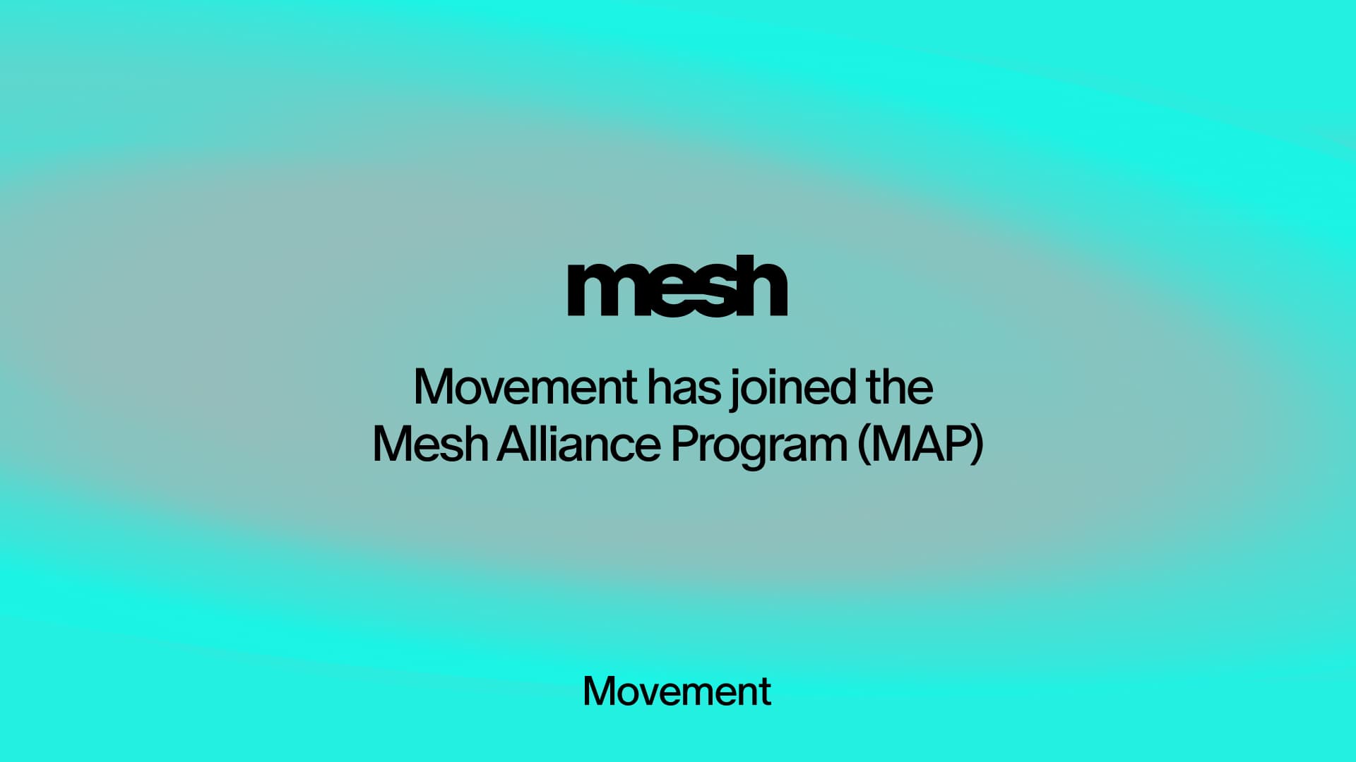 Movement joins the Mesh Alliance Program